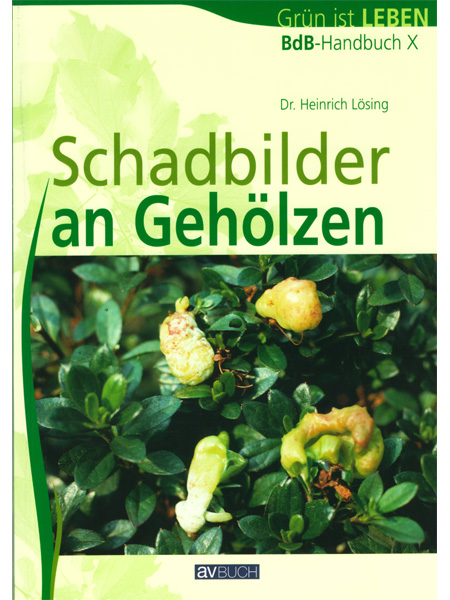 BdB-Handbuch "Schadbilder an Gehölzen"